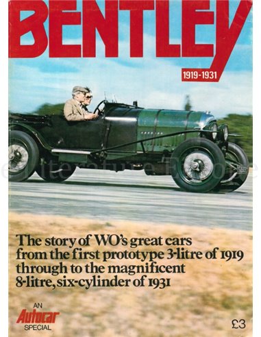 BENTLEY 1919-1931 (AUTOCAR SPECIAL)