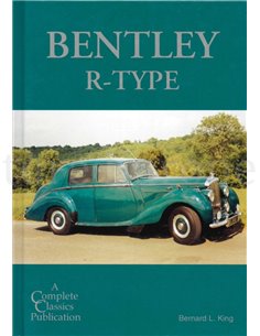 BENTLEY R-TYPE (COMPLETE CLASSICS No.6)