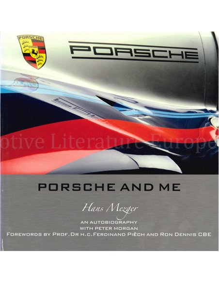 PORSCHE AND ME, HANS MEZGER, AN AUTOBIOGRAPHY