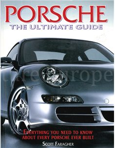 PORSCHE, THE ULTIMATE GUIDE
