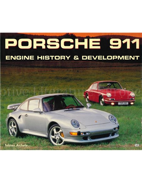 PORSCHE 911, ENGINE HISTORY & DEVELOPMENT