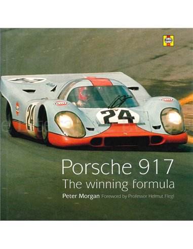 PORSCHE 917, THE WINNING FORMULA