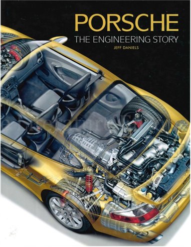 PORSCHE, THE ENGINEERING STORY