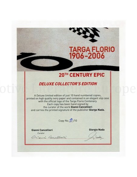 TARGA FLORIO 20TH CENTURY EPIC, THE OFFICIAL CENTENARY BOOK, SPECIAL DE-LUXE COLLECTOR'S LIMITED EDITION 9/10