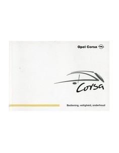 2001 OPEL CORSA INSTRUCTIEBOEKJE NEDERLANDS