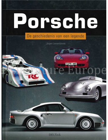 PORSCHE, DE GESCHIEDENIS VAN EEN LEGENDE