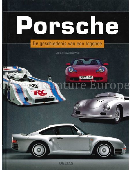 PORSCHE, DE GESCHIEDENIS VAN EEN LEGENDE