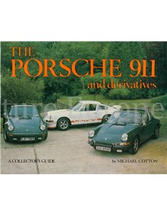 THE PORSCHE 911 AND DERRIVATES
