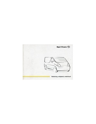 2001 OPEL VIVARO INSTRUCTIEBOEKJE NEDERLANDS