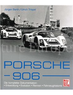PORSCHE 906, DIE KOMPLETTE DOKUMENTATION