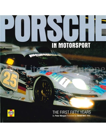 PORSCHE IN MOTORSPORT, THE FIRST FIFTY YEARS