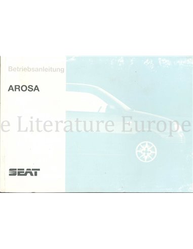 1997 SEAT AROSA INSTRUCTIEBOEKJE DUITS