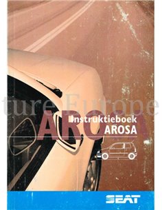 1998 SEAT AROSA INSTRUCTIEBOEKJE NEDERLANDS