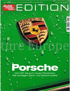 PORSCHE, VOM 911 BIS ZUM NEUEN PANAMERA