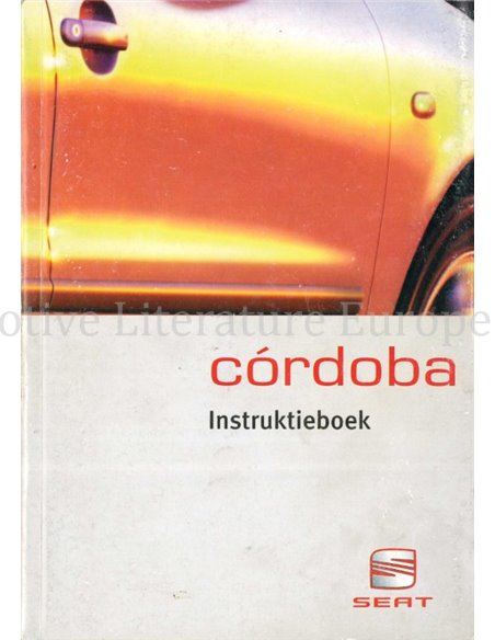 1999 SEAT CÓRDOBA INSTRUCTIEBOEKJE NEDERLANDS
