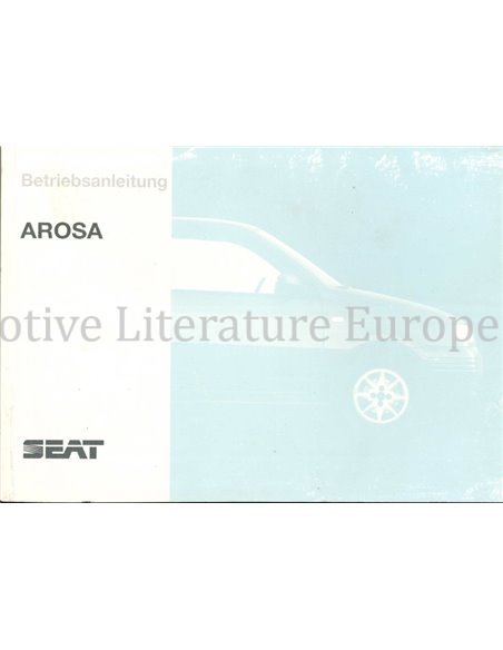 1997 SEAT AROSA INSTRUCTIEBOEKJE DUITS