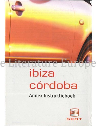 2000 SEAT CÓRDOBA/IBIZA ANNEX INSTRUCTIEBOEKJE NEDERLANDS