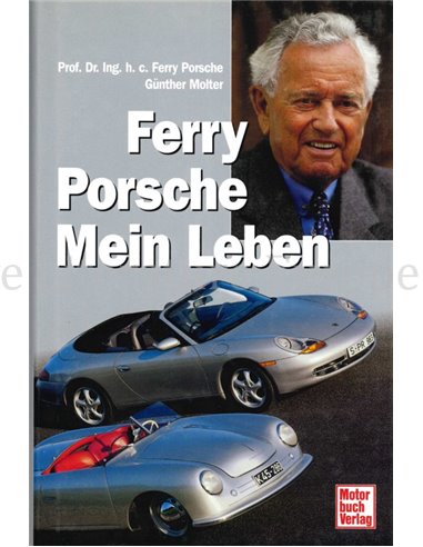 FERRY PORSCHE: MEIN LEBEN
