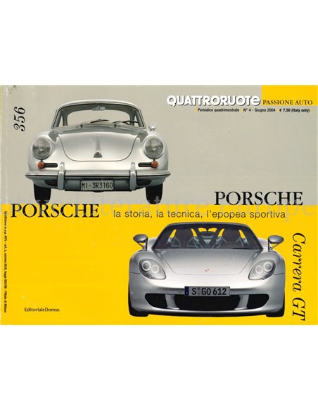 PORSCHE, LA STORIA, LA TECHNICA, L'EPOPEA SPORTIVA