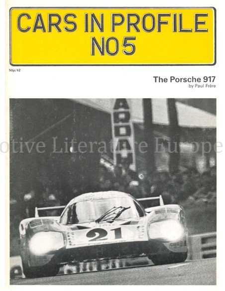 THE PORSCHE 917, CARS IN PROFILE No.5