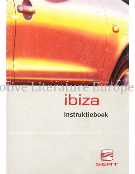 1999 SEAT IBIZA INSTRUCTIEBOEKJE NEDERLANDS