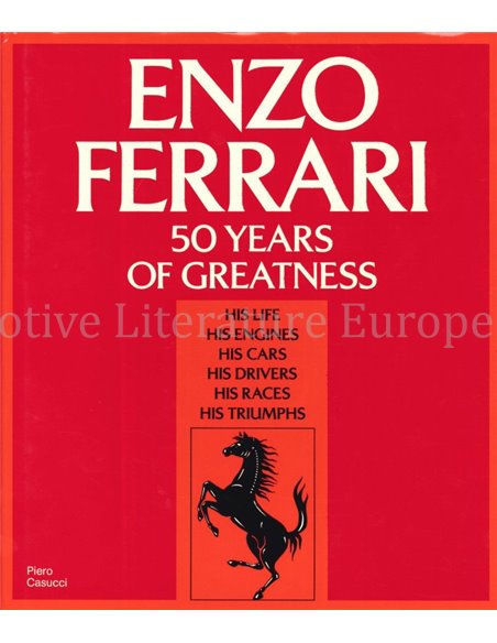 ENZO FERRARI, 50 YEARS OF GREATNESS