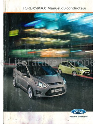 2011 FORD C-MAX INSTRUCTIEBOEKJE FRANS