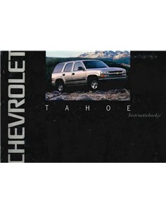 2001 CHEVROLET TAHOE INSTRUCTIEBOEKJE NEDERLANDS