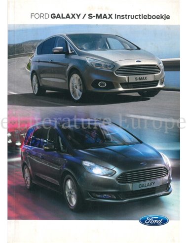 2015 FORD GALAXY/S-MAX OWNERS MANUAL DUTCH