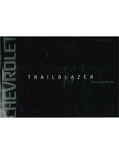 1998 CHEVROLET  TRAILBLAZER INSTRUCTIEBOEKJE NEDERLANDS