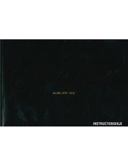 1998 CADILLAC SEVILLE (STS-SLS) BETRIEBSANLEITUNG NIEDERLÄNDISCH