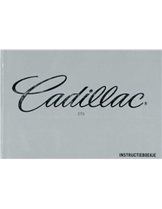 2003 CADILLAC CTS INSTRUCTIEBOEKJE NEDERLANDS