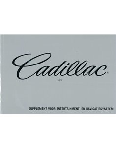 2003 CADILLAC CTS, SUPPLEMENT FOR ENTERTAINMENT AND NAVIGATION SYSTEM, DUTCH