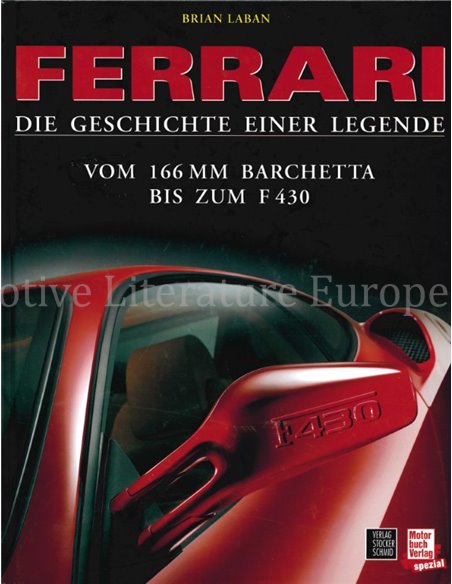 FERRARI, DIE GESCHICHTE EINER LEGENDE