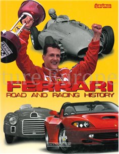 FERRARI, ROAD AND RACING HISTORY