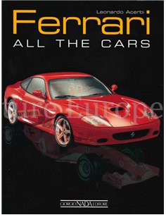 FERRARI, ALL THE CARS