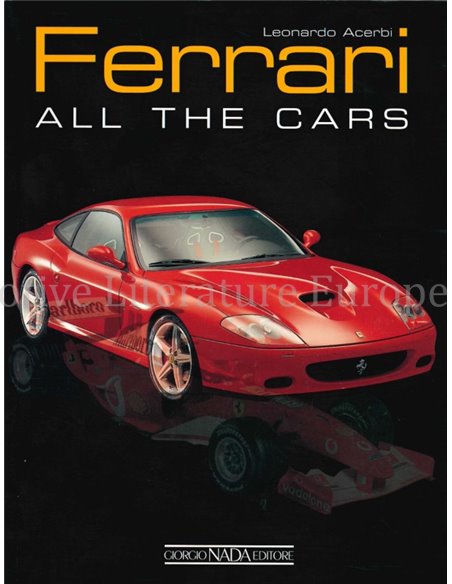 FERRARI, ALL THE CARS