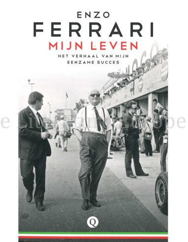 ENZO FERRARI, MIJN LEVEN