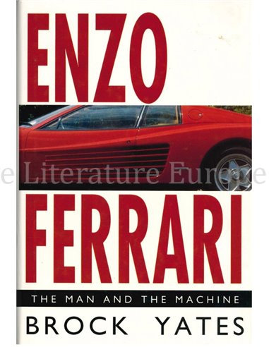 ENZO FERRARI, THE MAN AND THE MACHINE