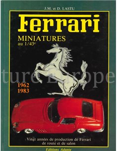 FERRARI MINIATURES AU 1/43  (1962-1983)