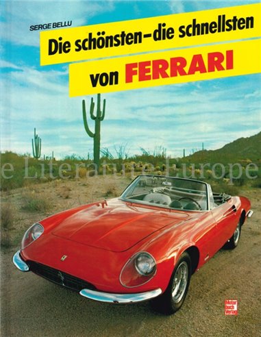 DIE SCHÖNSTEN - DIE SCHNELLSTEN VON FERRARI