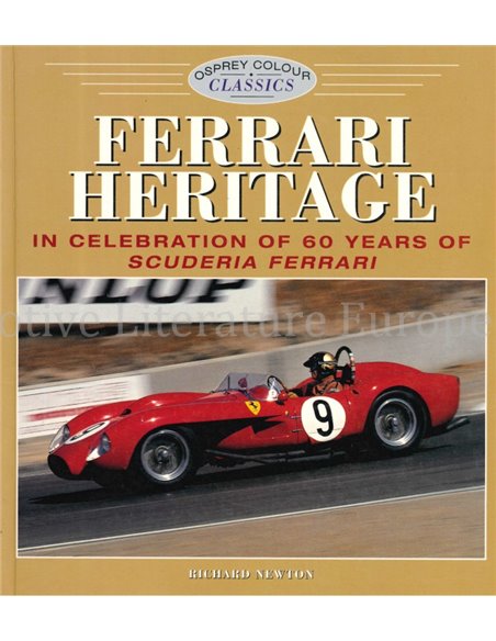 FERRARI HERITAGE, IN CELEBRATION OF 60 YEARS OF SCUDERIA FERRARI