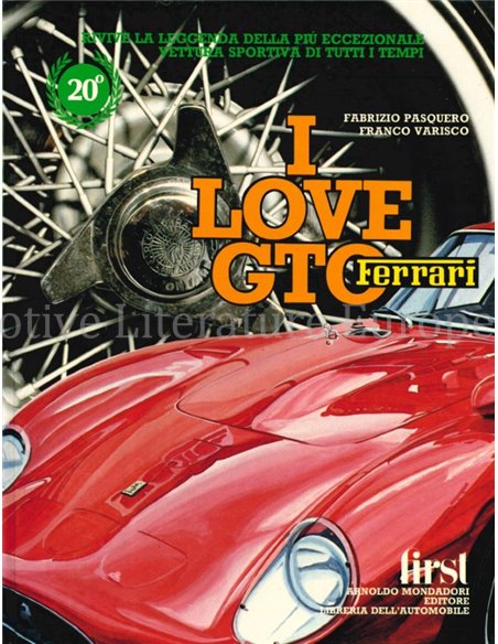 I LOVE GTO, FERRARI