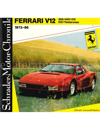 FERRARI V12, 365/400/412/512/TESTAROSSA (1972-1986)