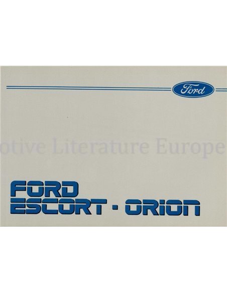 1987 FORD ESCORT - ORION OWNERS MANUAL HANDBOOK DUTCH