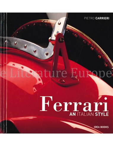 FERRARI, AN ITALIAN STYLE
