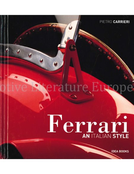 FERRARI, AN ITALIAN STYLE