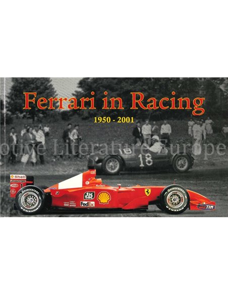 FERRARI IN RACING 1950-2001