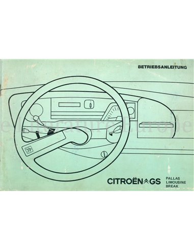 1976 CITROEN GS OWNERS MANUAL GERMAN
