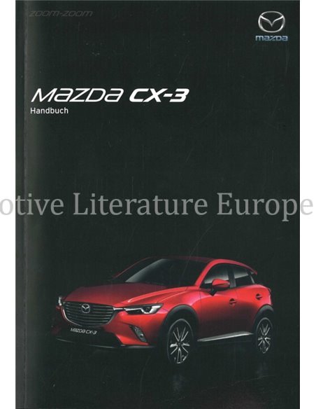 2016 MAZDA CX-3 BETRIEBSANLEITUNG DEUTSCH